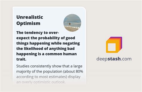 unrealistic optimism definition|Unrealistic optimism .